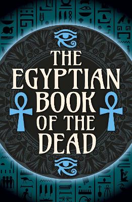 The Egyptian Book Of The Dead (Paperback)