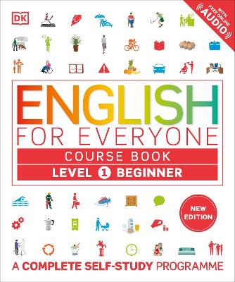 English for Everyone Course Book Level 1 Beginner: A Complete Self-Stu ...
