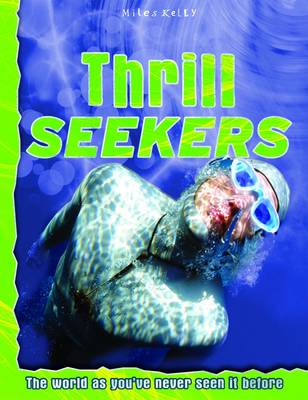 Thrill Seekers