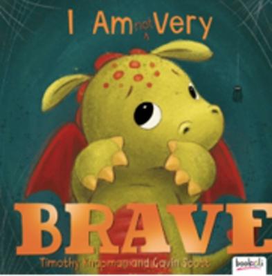I Am Not Very Brave (Paperback)