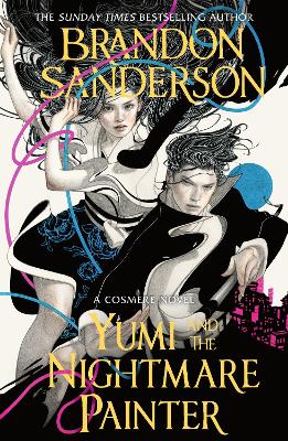 Yumi And The Nightmare Painter (Paperback)