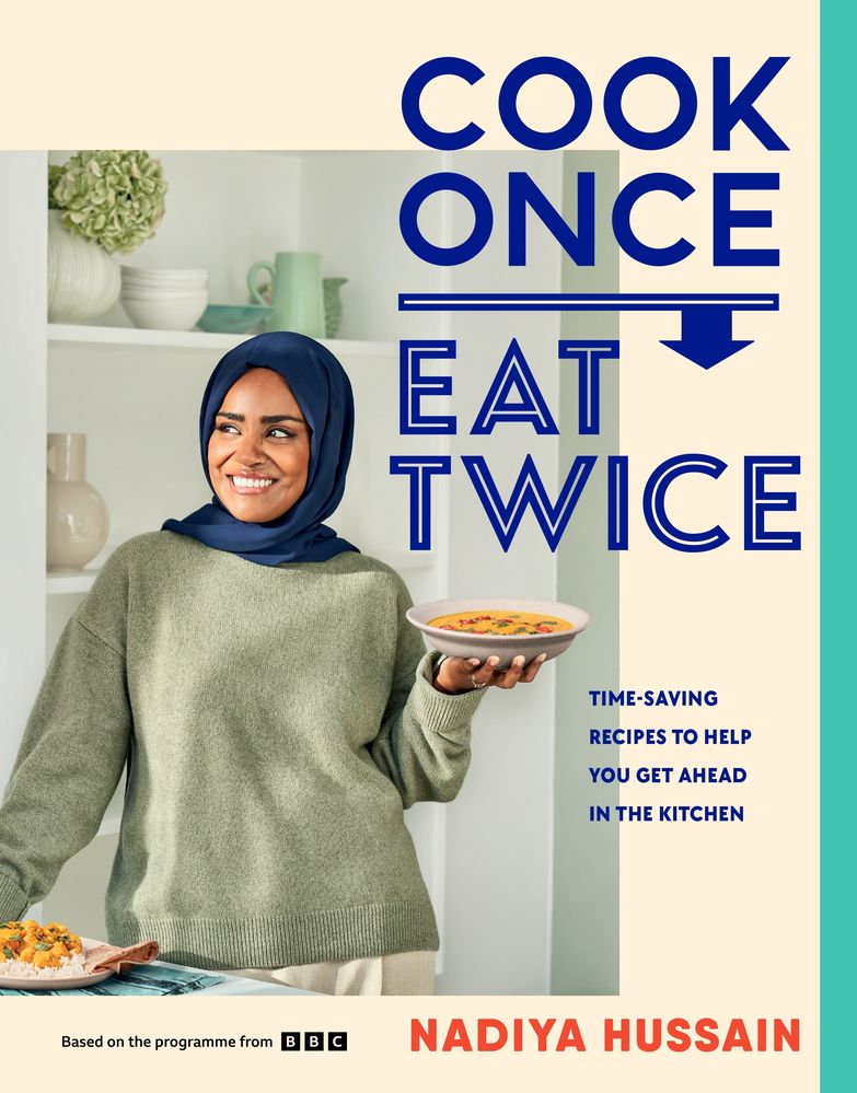Cook Once, Eat Twice (Hardcover)