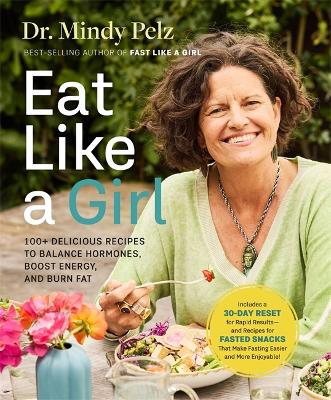 Eat Like a Girl (Hardcover)