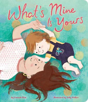 What's Mine Is Your's