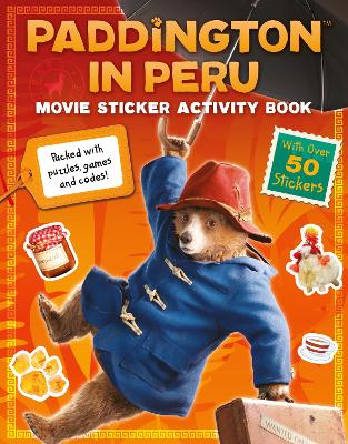 Paddington in Peru: Movie Sticker Activity Book (Paperback)