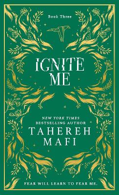 Shatter Me 3: Ignite Me Collectors Edition (Hardcover)