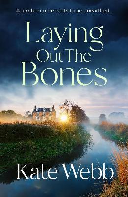 Laying Out the Bones (Paperback)