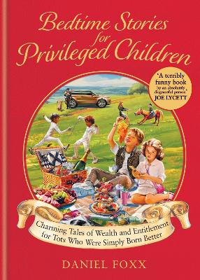 Bedtime Stories for Privileged Children (Hardcover)