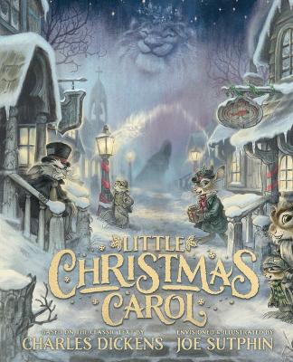 Little Christmas Carol: The Illustrated Edition (Hardcover)
