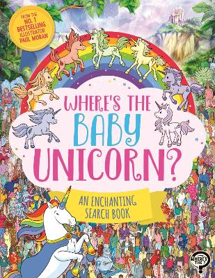 Where's the Baby Unicorn?: An Enchanting Search and Find Book