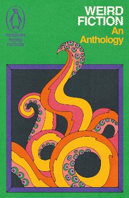 Weird Fiction: An Anthology (Paperback)
