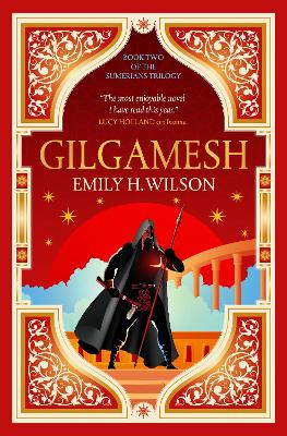 The Sumerians 2: Gilgamesh (Paperback)