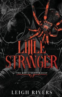 The Web Of Silence Duet 1: Little Stranger