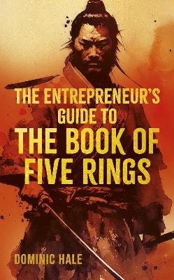 Entrepreneur's Guide To The Book Of Five Rings
