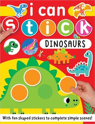 I Can Stick Dinosaurs (Paperback)