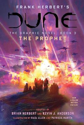 Dune The Graphic Novel: Book 3 - The Prophet