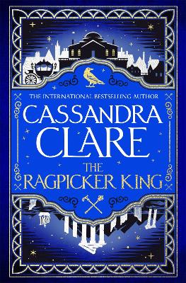 The Chronicles of Castellane 2: The Ragpicker King (Trade Paperback)