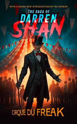 Darren Shan Saga 1: Cirque Du Freak (Paperback)