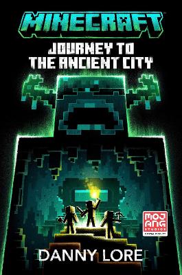 Minecraft: Journey to the Ancient City (Paperback)