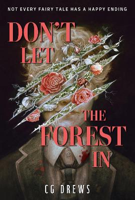 Don't Let The Forest In (Paperback)