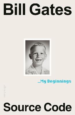 Source Code: My Beginnings (Hardcover)