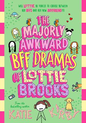 Lottie Brooks 5: The Majorly Awkward BFF Dramas Of Lottie Brooks (Hardcover)