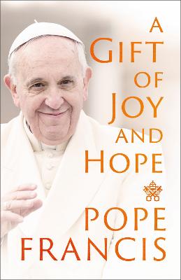 A Gift Of Joy And Hope (Paperback)