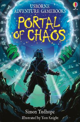 Usborne Adventure Gamebooks: Portal of Chaos (Paperback)