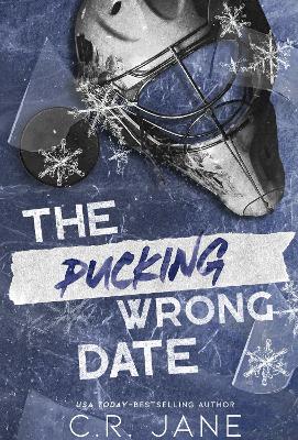 Pucking Wrong 3: Pucking Wrong Date