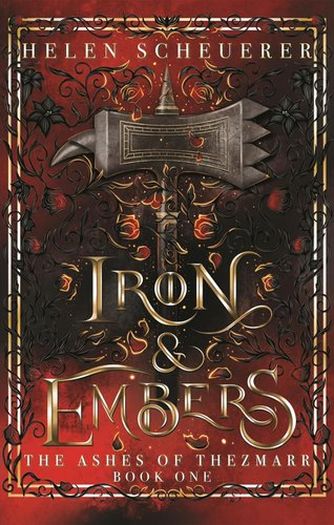 Iron & Embers (Trade Paperback)