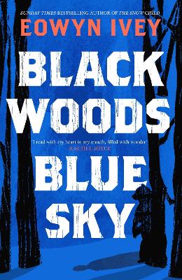 Black Woods, Blue Sky (Trade Paperback)