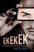 Ek! Ek! Ek! Herken En Hanteer Narsiste (Paperback)
