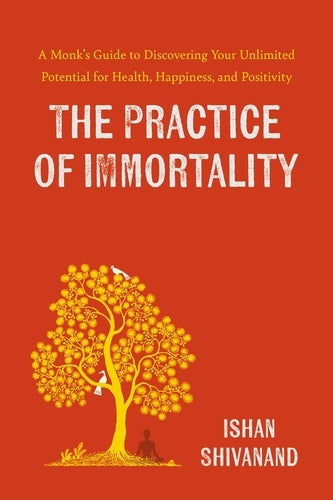 The Practice of Immortality (Trade Paperback)