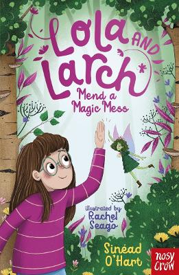 Lola & Larch Mend A Magic Mess (Paperback)
