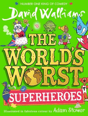 The World's Worst Superheroes (Trade Paperback)