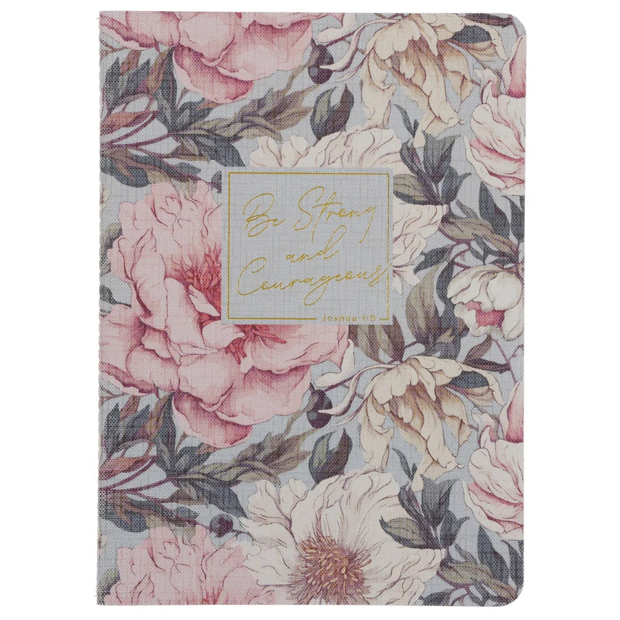 Notebook Be Strong And Courageous