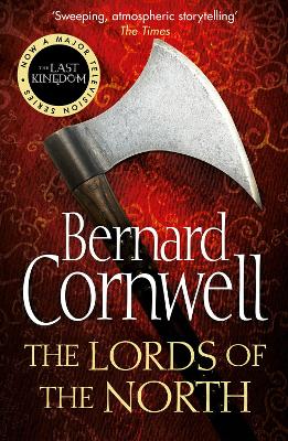 The Last Kingdom 3: The Lords of the North (Paperback)