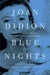 Blue Nights (Paperback)