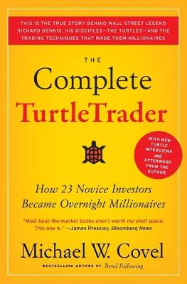 The Complete TurtleTrader (Trade Paperback)
