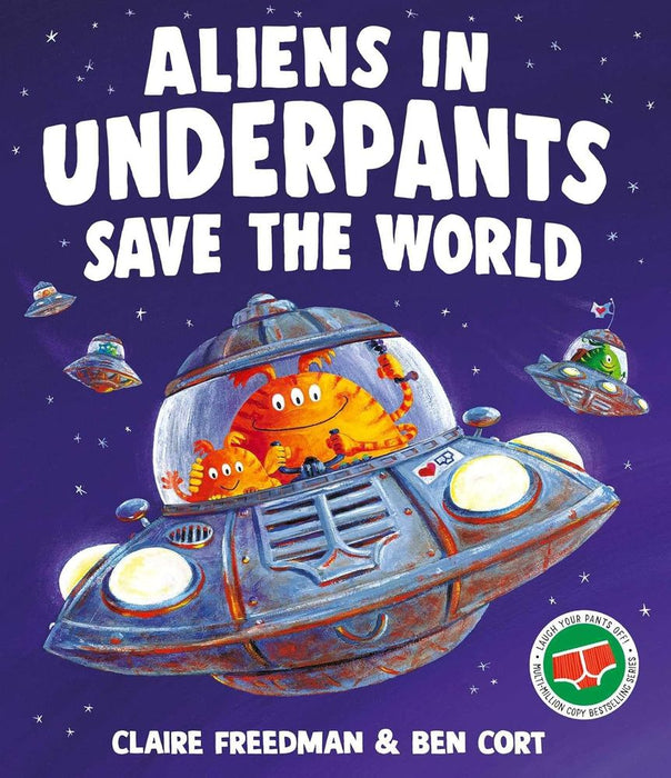 Aliens In Underpants Save the World (Paperback)