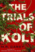 The Rampart 2: The Trials Of Koli
