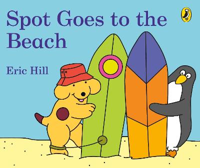 Spot Goes To The Beach (Board Book)