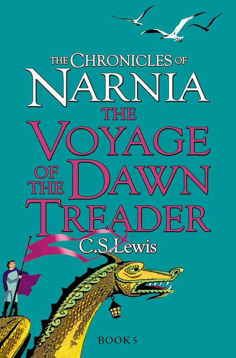 The Voyage of the Dawn Treader (The Chronicles of Narnia, Book 5)