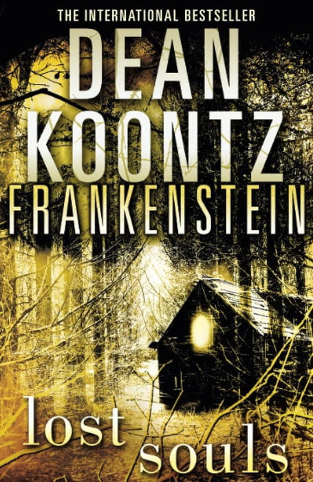 Dean Koontz's Frankenstein 4: Lost Souls (Paperback)