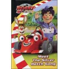Roary the Racing Car: Meet the Silver Hatch Gang