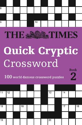 The Times Quick Cryptic Crossword Book 2