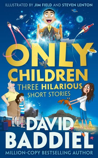 Only Children: Three Hilarious Short Stories (Trade Paperback)