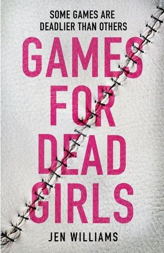 Games For Dead Girls (Trade Paperback)
