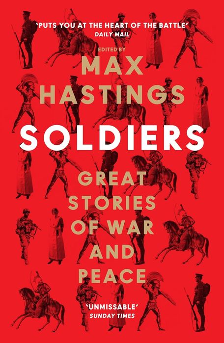 Soldiers: Great Stories of War and Peace (Paperback)