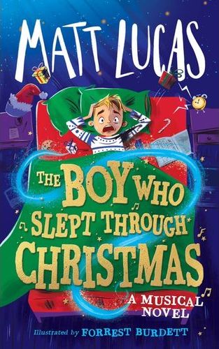 The Boy Who Slept Through Christmas (Trade Paperback)